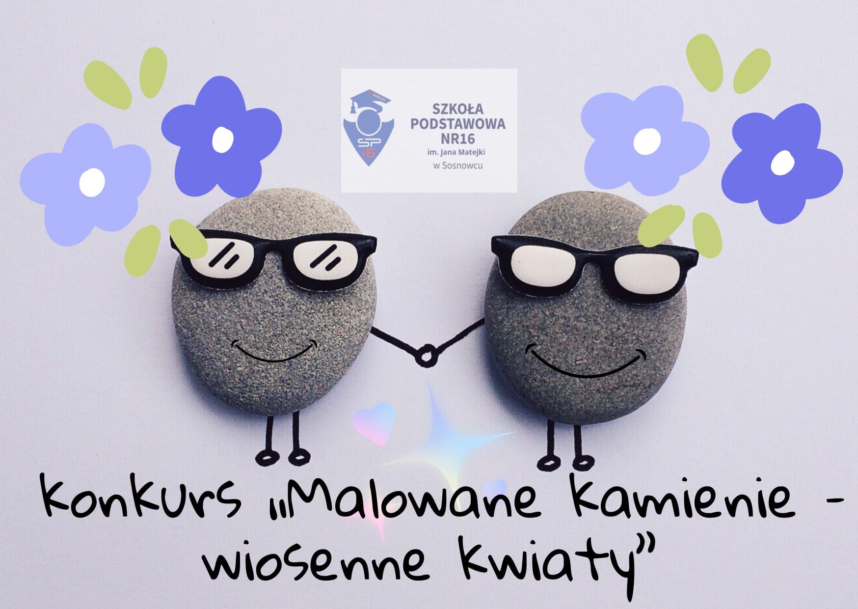 Szkolny Konkurs Plastyczny &ndash; &bdquo;Malowane kamienie: wiosenne kwiaty&rdquo;
