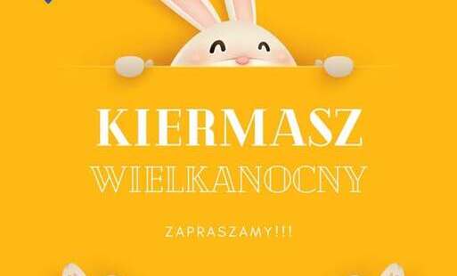 Zdjęcie do Wielkanocny Kiermasz w naszej szkole!