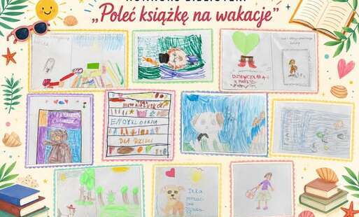 Zdjęcie do  Rozstrzygnięcie konkursu bibliotecznego &bdquo;Poleć książkę na wakacje&rdquo;