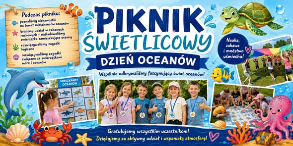 Zdjęcie do Piknik świetlicowy z okazji Dnia Ocean&oacute;w 