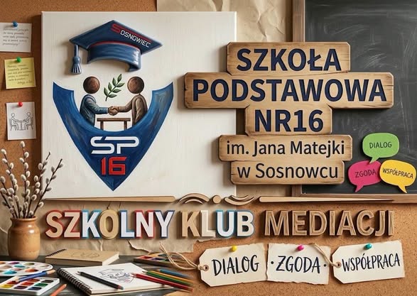 Powstanie Szkolnego Klubu Mediacji w SP 16 w Sosnowcu