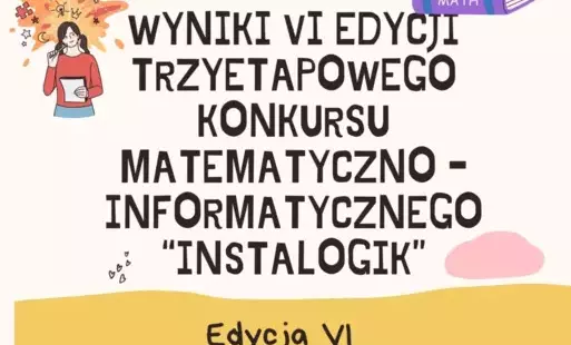 Zdjęcie do Wyniki III etapu VI edycji Og&oacute;lnopolskiego Konkursu Matematyczno - Informatycznego &quot;Instalogik&quot;