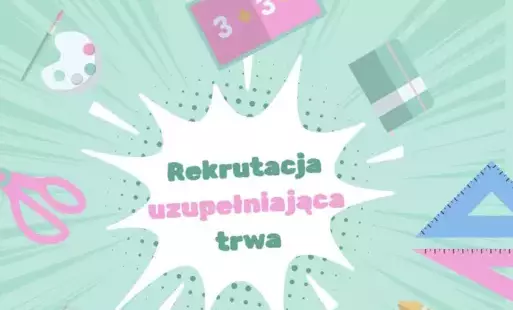 Zdjęcie do Rekrutacja uzupełniająca